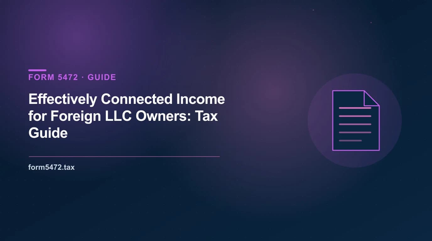 effectively connected income — diagram of ECI versus FDAP tax treatment for a foreign-owned US LLC